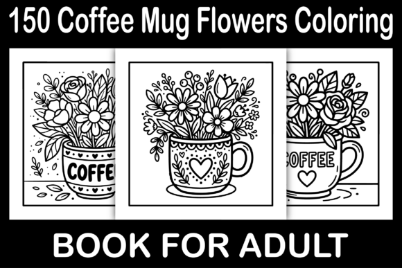 Download Coffee Mug Flowers Coloring Pages - Coloring pages Collection
